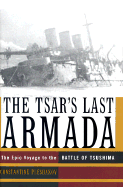 The Tsar's Last Armada - Pleshakov, Constantine