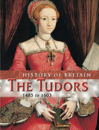 The Tudors 1485 to 1604