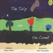 The Tulip and the Comet