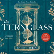 The Turnglass: The Sunday Times Bestseller - Turn the Book, Uncover the Mystery