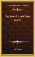 The Tweed and Other Poems