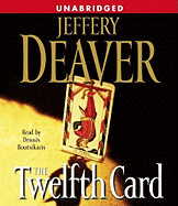 The Twelfth Card: A Lincoln Rhyme Novel