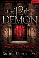 The Twelfth Demon, Mark of the Wolf Dragon: Volume 2