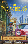 The Twelve Bibles