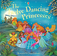 The Twelve Dancing Princesses