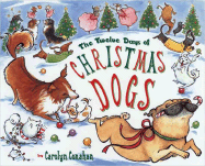 The Twelve Days of Christmas Dogs - 