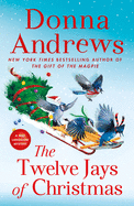 The Twelve Jays of Christmas: A Meg Langslow Mystery