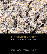 The Twentieth Century: A Brief History