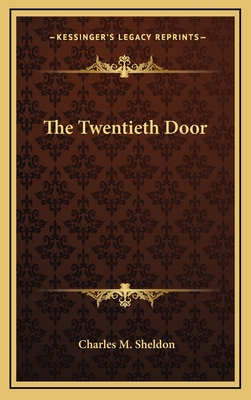 The Twentieth Door - Sheldon, Charles M