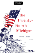 The Twenty-Fourth Michigan