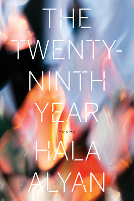 The Twenty-Ninth Year - Alyan, Hala