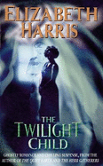 The Twilight Child