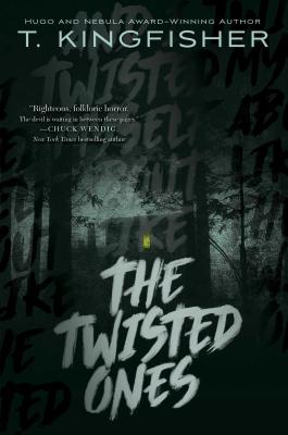 The Twisted Ones - Kingfisher, T