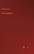 The two Babylons