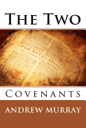 The Two Covenants