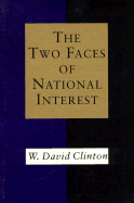 The Two Faces of National Interest