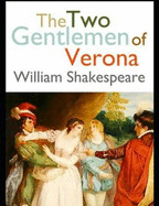 The Two Gentlemen of Verona Annotated