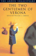 The Two Gentlemen of Verona: Third Series