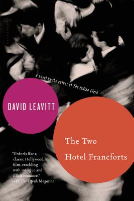 The Two Hotel Francforts - Leavitt, David