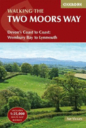 The Two Moors Way: Devon's Coast to Coast: Wembury Bay to Lynmouth