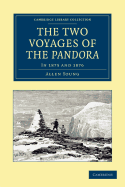 The two voyages of the 'Pandora' in 1875 and 1876