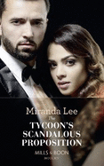 The Tycoon's Scandalous Proposition