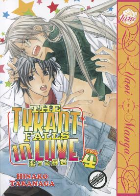 The Tyrant Falls in Love, Volume 4 - Takanaga, Hinako