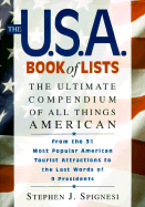 The U.S.A. Book of Lists: The Ultimate Compendium of All Things American - Spignesi, Stephen J