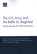 The U.S. Army and the Battle for Baghdad: Lessons Learned-And Still to Be Learned