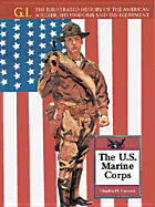 The U.S. Marine Corps (GIS) from 1775 to Modern Day