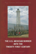 The U.S.-Mexican Border Into the Twenty-First Century