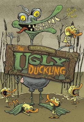 The Ugly Duckling: The Graphic Novel - Powell, Martin (Retold by), and Andersen, Hans C.