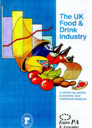 The UK food and drink industry : a sector by sector economic and statistical analysis - Strak, John, and Morgan, Wyn