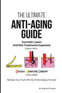 The Ultimate Anti-Aging Guide