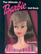 The Ultimate Barbie Doll Book