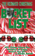 The Ultimate Christmas Bucket List
