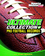 The Ultimate Collection of Pro Football Records