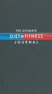 The Ultimate Diet & Fitness Journal - Lluch, Alex