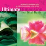 The Ultimate Dimension - Thich Nhat Hanh