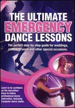 The Ultimate Emergency Dance Lessons
