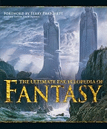 The Ultimate Encyclopedia of Fantasy