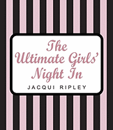 The Ultimate Girls' Night in