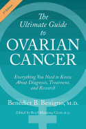 The Ultimate Guide to Ovarian Cancer: Everything You Need to Know About Diagnosis, Treatment, and Research