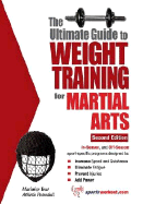 The Ultimate Guide to Weight Training for Martial Arts - Price, Robert G