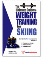 The Ultimate Guide to Weight Training for Skiing (the Ultimate Guide to Weight Training for Sports, 23) - Price, Robert G.; Haselow-Dulin, Maryanne
