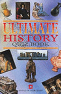 The Ultimate History Quiz Book - Humphrys, Julian