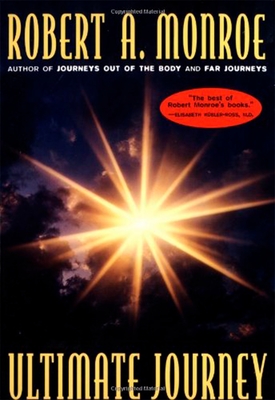 The Ultimate Journey - Monroe, Robert A