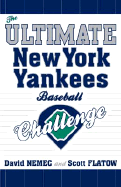 The Ultimate New York Yankees Baseball Challenge