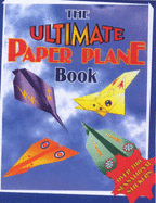 The ultimate paper plane book