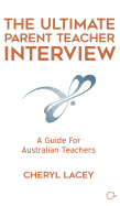 The Ultimate Parent Teacher Interview: A Guide For Australian Teachers